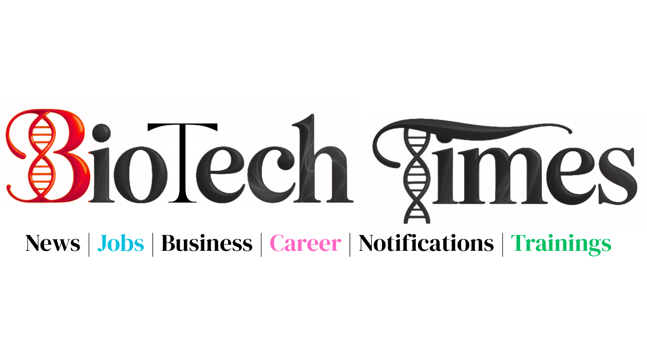 BioTech Times – India’s #1 Biotech Media Platform